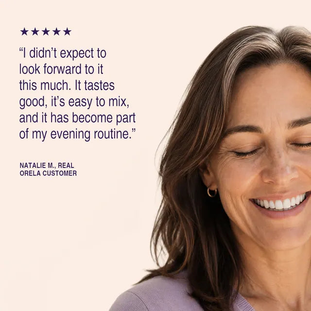 Orela customer quote about enjoying the Night Reset evening routine